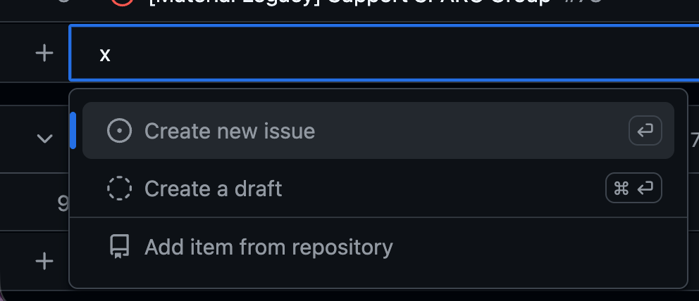Screenshot of the 'add item' menu in a GitHub project with some options on adding or making a new issue